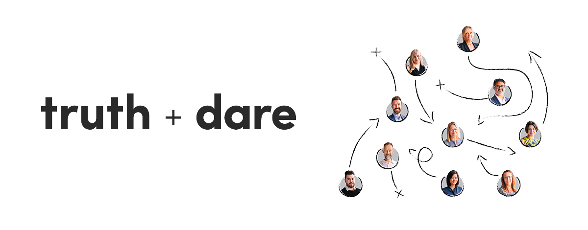 TRUTH + DARE PODCAST